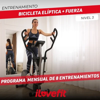 Entrenamiento Bicicleta Elíptica + Fuerza | Nivel 3